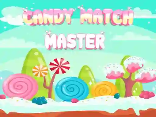 游戏Candy Match Master在线