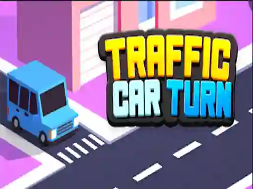 游戏Traffic Car Turn在线