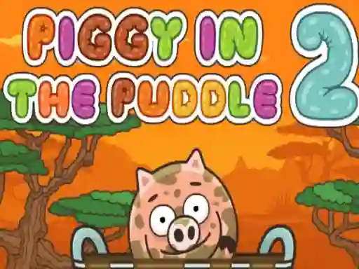 游戏Piggy in the Puddle 2在线