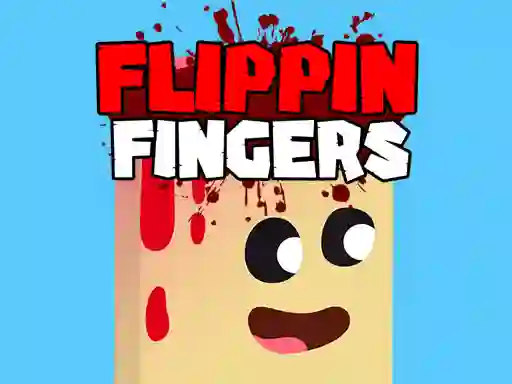 游戏Flippin Fingers在线