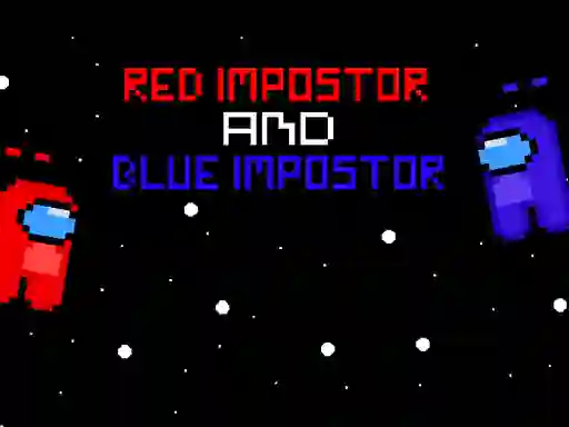 游戏Red ?mpostor and  Blue ?mpostor在线