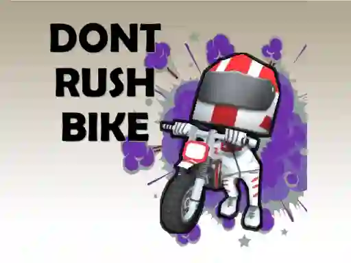 游戏Bike Dont Rush在线