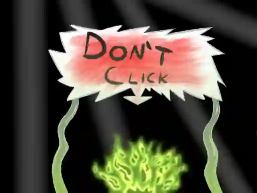 游戏Don`t click在线