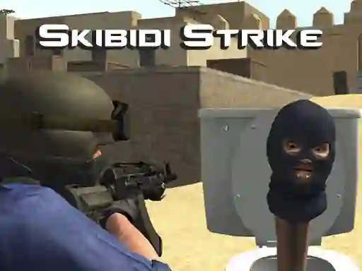游戏Skibidi Strike在线
