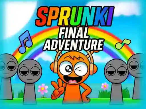 游戏Sprunki Final Adventure在线