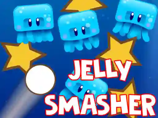 游戏Jelly Smasher在线