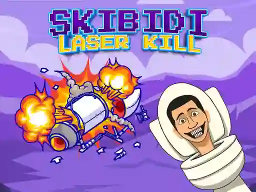 游戏Skibidi Laser Kill在线