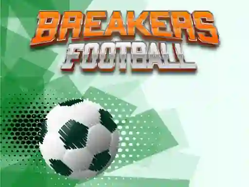 游戏Breakers Football在线
