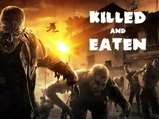 游戏Killed and Eaten在线