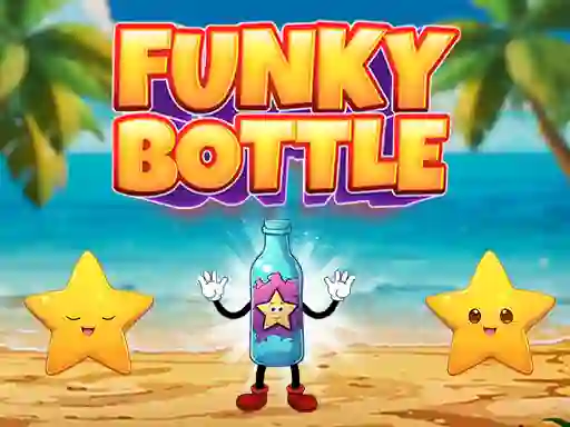游戏Funky Bottle在线