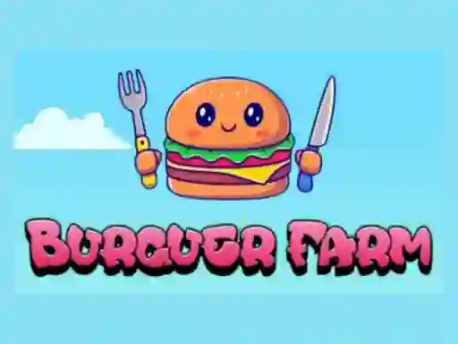 游戏Burguer Farm在线