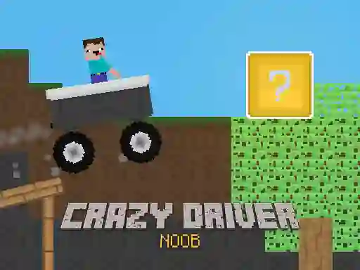 游戏Crazy Driver Noob在线
