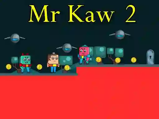 游戏Mr Kaw 2在线