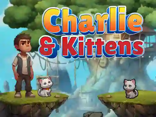 游戏Charlie & Kittens在线