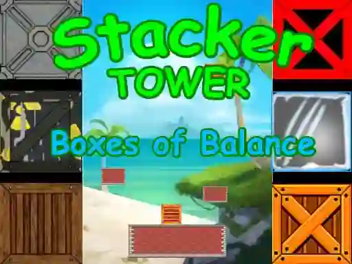 游戏Stacker Tower Boxes of Balance在线