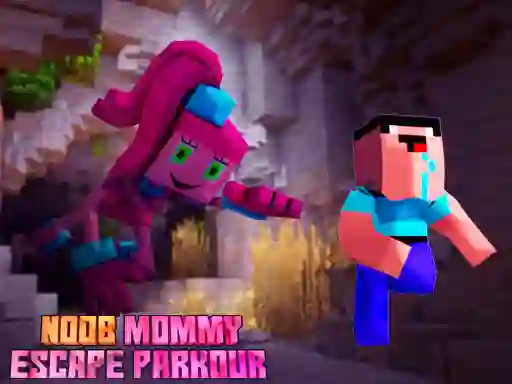 游戏Noob Mommy Escape Parkour在线