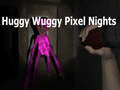 游戏Huggy Wuggy 像素之夜 在线