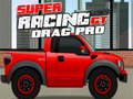 游戏超级赛车 GT : Drag Pro 在线