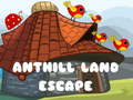 游戏Anthill Land逃脱在线