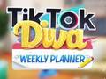 游戏TikTok Diva 每周计划者 在线