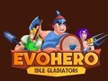 游戏EvoHero：空闲角斗士 在线