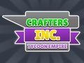 游戏Crafters Inc：大亨帝国 在线