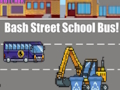 游戏巴什街校车！ 在线